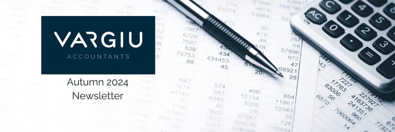 Business Insights: Vargiu Accountants 2024 Autumn Newsletter